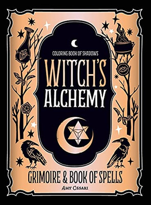 Coloring Book Of Shadows: Witch'S Alchemy