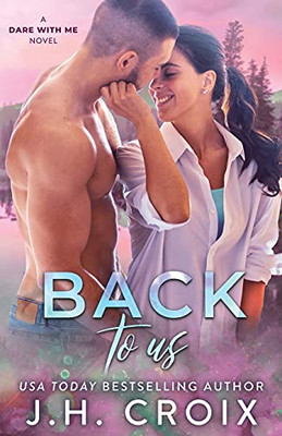 Back To Us (Dare With Me Series)