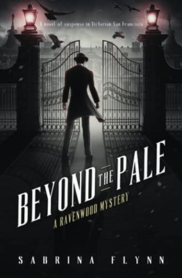 Beyond The Pale (Ravenwood Mysteries)