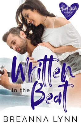 Written In The Beat (Heart Beats)