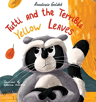 Tutti And The Terrible Yellow Leaves