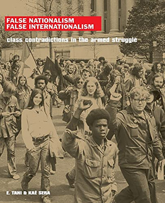 False Nationalism False Internationalism