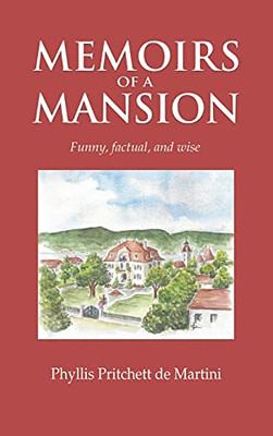 Memoirs Of A Mansion - 9782970151005