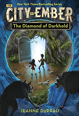 The Diamond of Darkhold (The City of Ember Book 3)