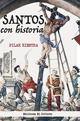 Santos Con Historia (Spanish Edition)