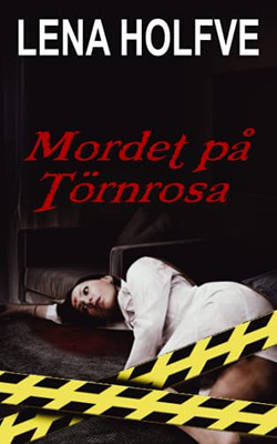 Mordet Pã¥ Tã¶Rnrosa (Swedish Edition)