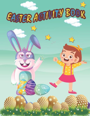 Easter Activity Book: Kids Activity Book for Easter