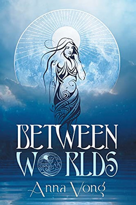 Between Worlds