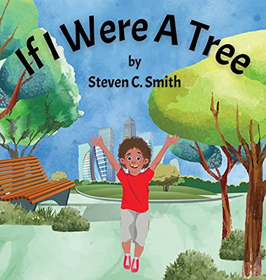 If I Were A Tree