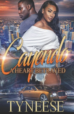 Cayendo: A Heart Betrayed