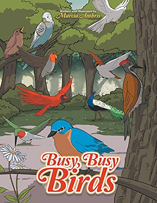 Busy, Busy Birds