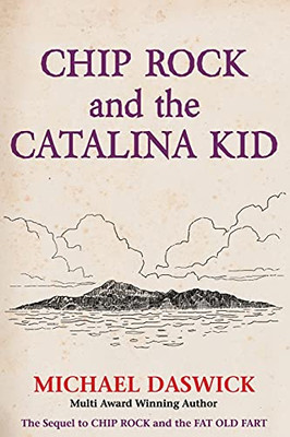 Chip Rock And The Catalina Kid