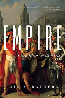 Empire: A New History Of The World