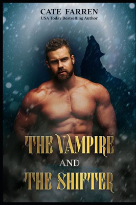 The Vampire and the Shifter