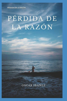 PÃ©rdida de la RazÃ³n