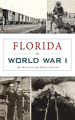 Florida In World War I (Military)