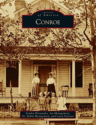 Conroe (Images Of America)