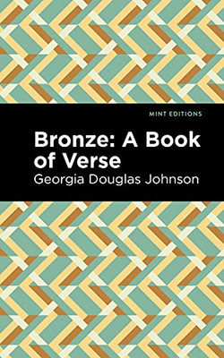 Bronze: A Book Of Verse (Mint Editions)