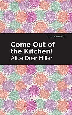 Come Out Of The Kitchen (Mint Editions)