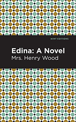Edina: A Novel (Mint Editions)