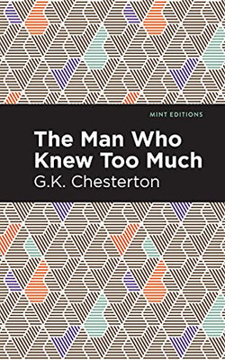 The Man Who Knew Too Much (Mint Editions)