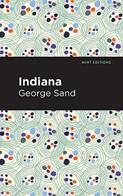 Indiana (Mint Editions)