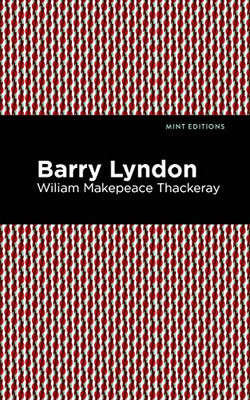 Barry Lyndon (Mint Editions)
