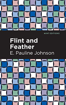 Flint And Feather (Mint Editions)