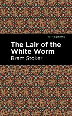 The Lair Of The White Worm (Mint Editions)