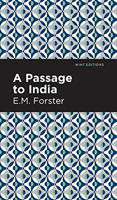 A Passage To India (Mint Editions)