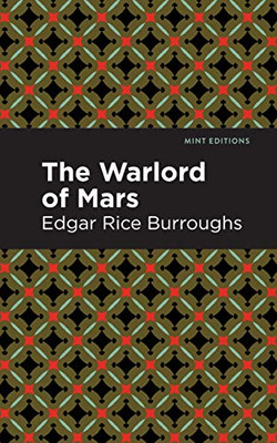 The Warlord Of Mars (Mint Editions)