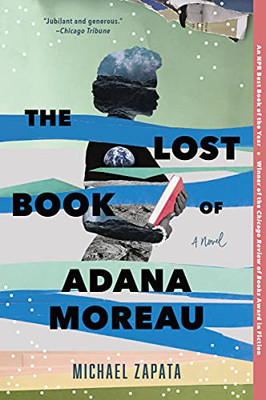 The Lost Book Of Adana Moreau: A Novel