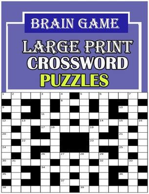 Brain game large print: crossword puzzle book
