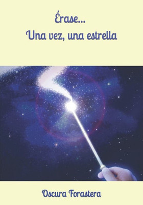 Érase... Una vez, una estrella