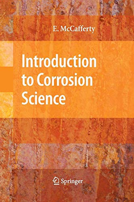 Introduction To Corrosion Science