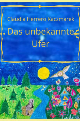 Das unbekannte Ufer