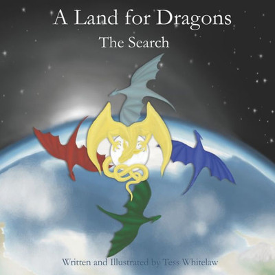 A Land for Dragons: The Search