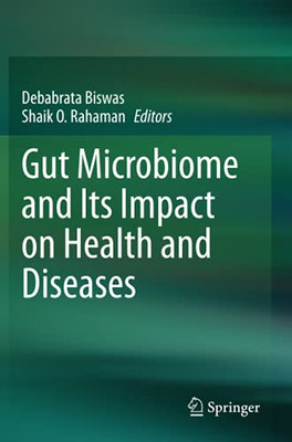 Gut Microbiome And Its Impact On Health And Diseases