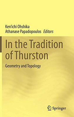 In The Tradition Of Thurston: Geometry And Topology