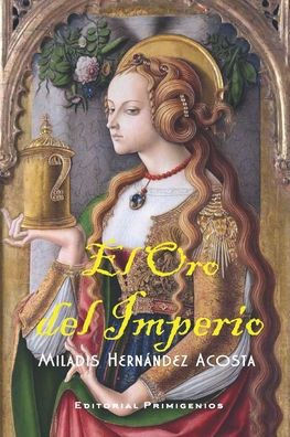 El oro del imperio