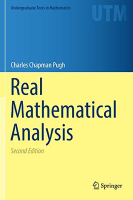 Real Mathematical Analysis (Undergraduate Texts In Mathematics) - Hardcover
