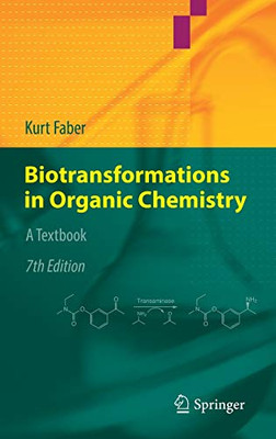 Biotransformations In Organic Chemistry: A Textbook