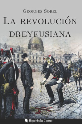 La revoluciÃ³n dreyfusiana