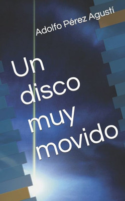 Un disco muy movido