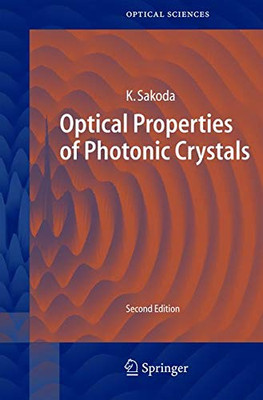 Optical Properties Of Photonic Crystals