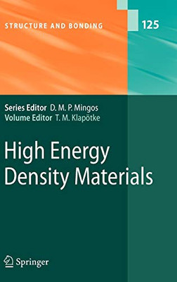 High Energy Density Materials (Structure And Bonding, 125)