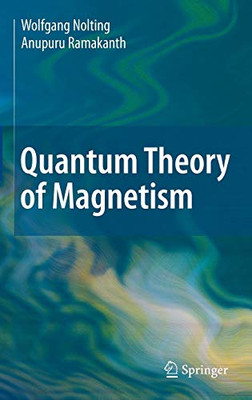 Quantum Theory Of Magnetism