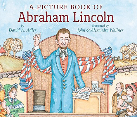 A Picture Book of Abraham Lincoln (Picture Book Biography)