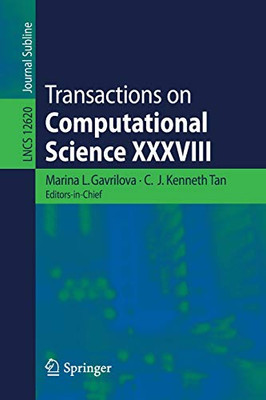 Transactions On Computational Science Xxxviii (Lecture Notes In Computer Science, 12620)