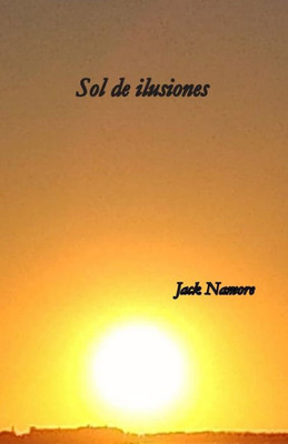 Sol de ilusiones